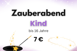 Zauberabend Kind 7 €